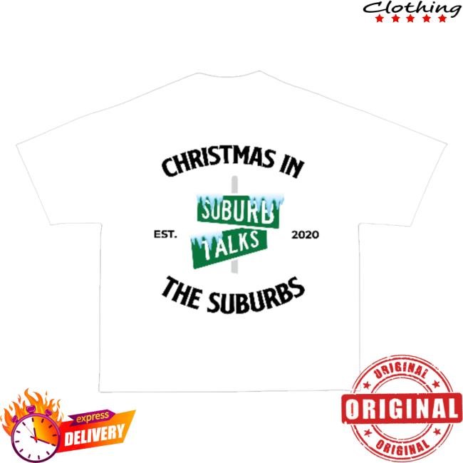 Trending Suburb Talks Merch A Christmas In The Suburbs White Hoodie Sweatshirt