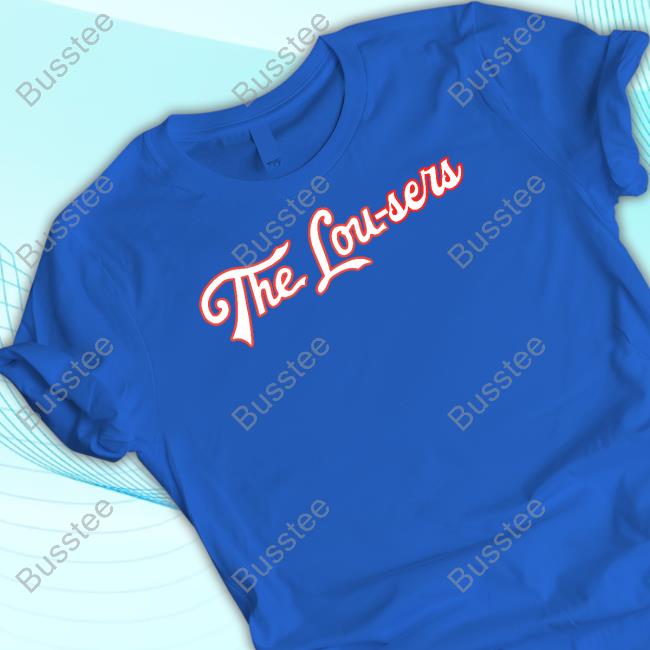 Obvious Shirts The Lou-Sers Funny T-Shirt