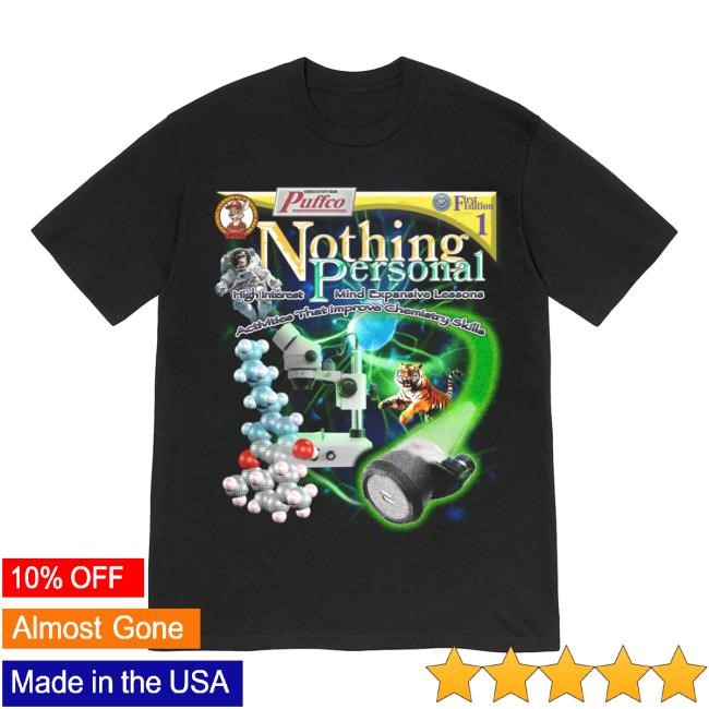 The Nothing Personal Shop Store Merch Np High Funny Shirt