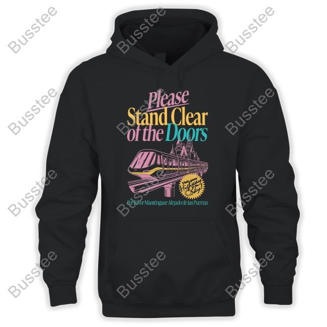 The Lost Bros Merch Please Stand Clear Of The Doors Hooded Sweatshirt The Lost Bros Merch Please Stand Clear Of The Doors Hooded Sweatshirt