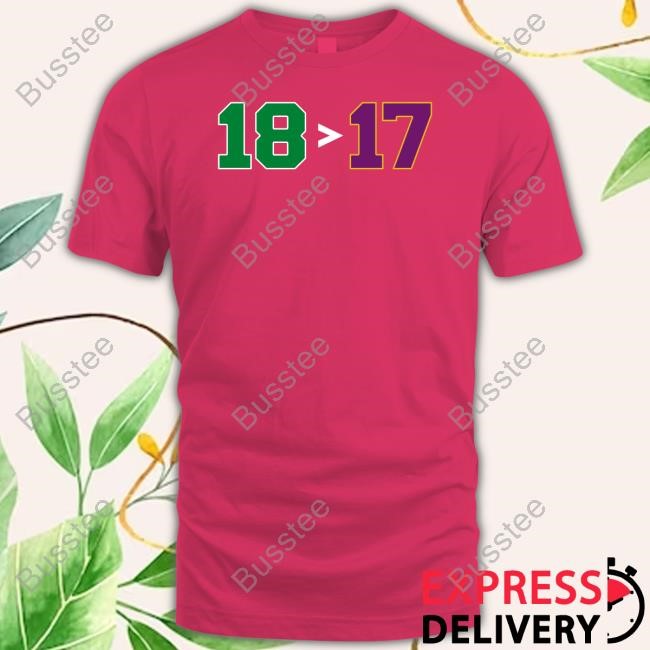 Boston 18 > Los Angeles 17 Banners New Shirt