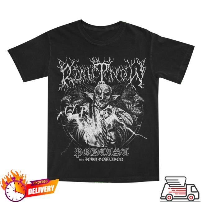 John Goblikon Podcast Official Merch Right Now Black Sweatshirt