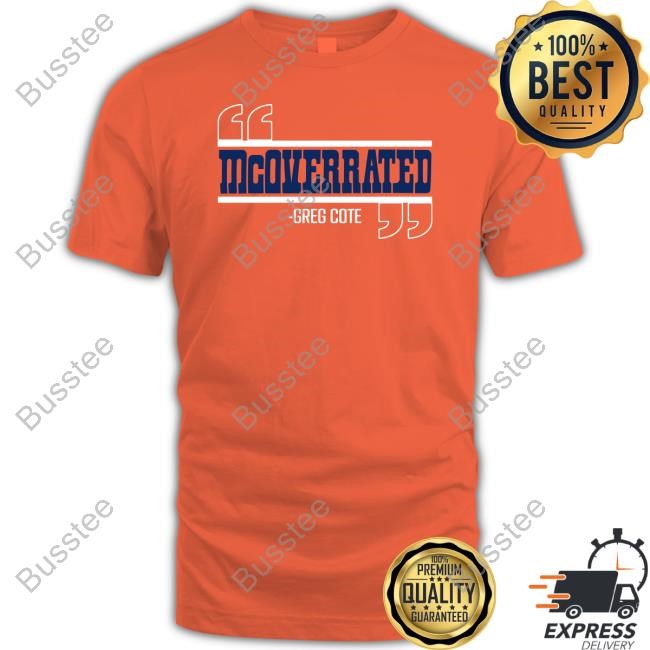 Lebatardaf Mcoverrated Greg Cote Tee Shirt