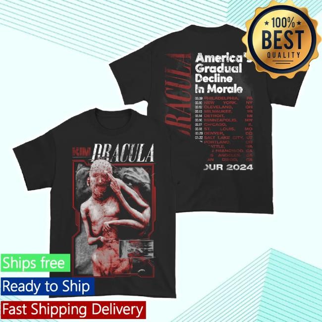 Trending America's Gradual Decline In Morale Tour 2024 T-Shirt Kim Dracula Store Shop Merch
