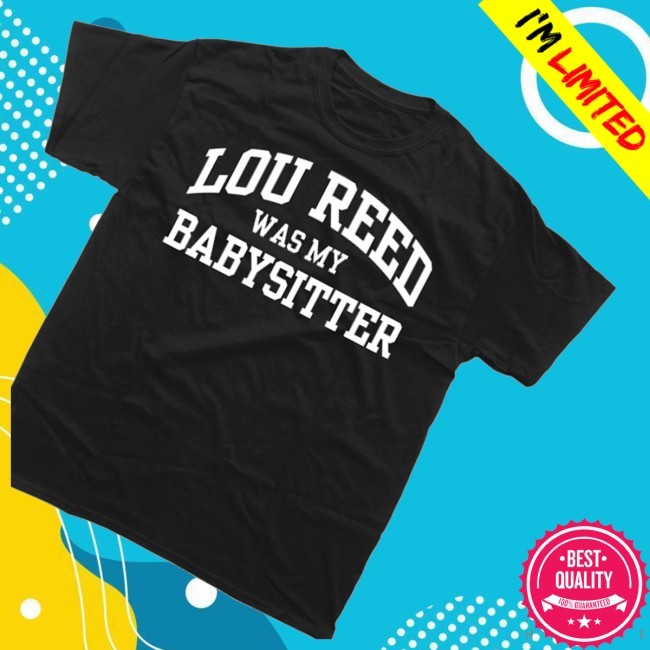 Wilco Merch Store Jeff Tweedy Lou Reed Was My Babysitter Tee