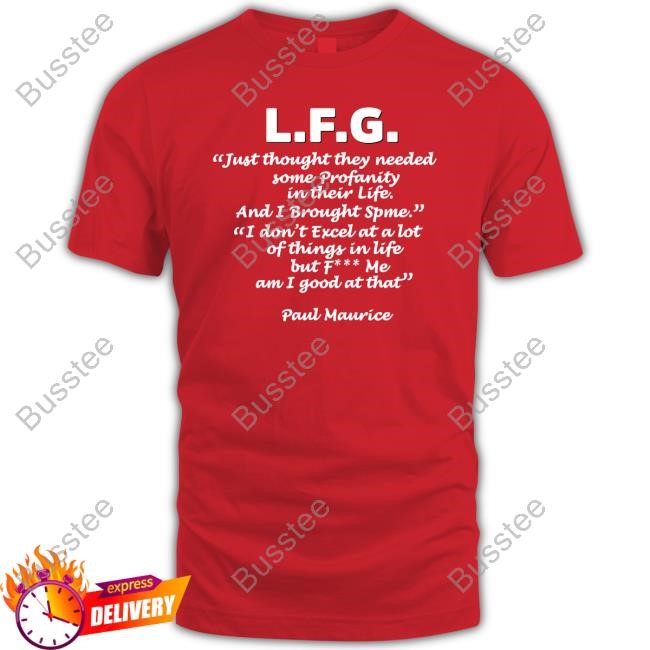 Official Jessblaylock L.F.G. Just Thought They Needed Some Profanity In Their Life T-Shirt