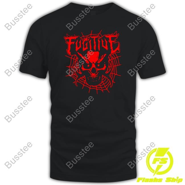 Fugitivetx Merch Fugitive Spider New Shirt