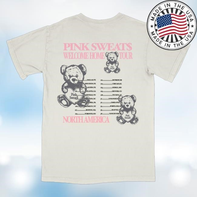 Limited Pink Sweats Merchtable Merch Store Welcome Home Funny Shirt