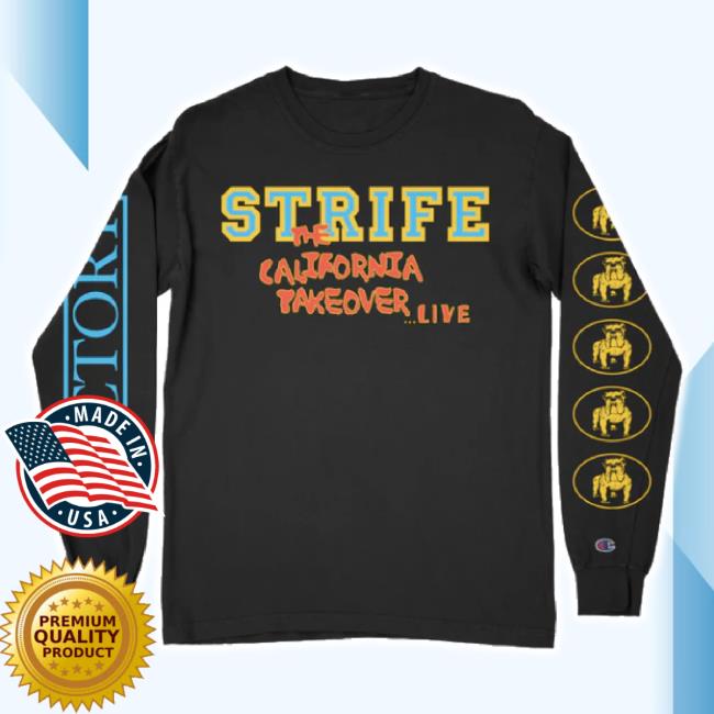 Official Strife 'California Takeover' Black (Champion) Long Sleeve T Shirt House Of Devarishi Shop