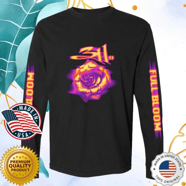 311 Store Full Bloom Long Sleeve T-Shirt