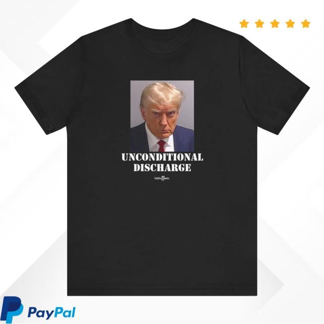 Fortyfive47 Merch Shop Store Official Trump Sentencing Celebrate The "Unconditional Discharge" Classic Shirt