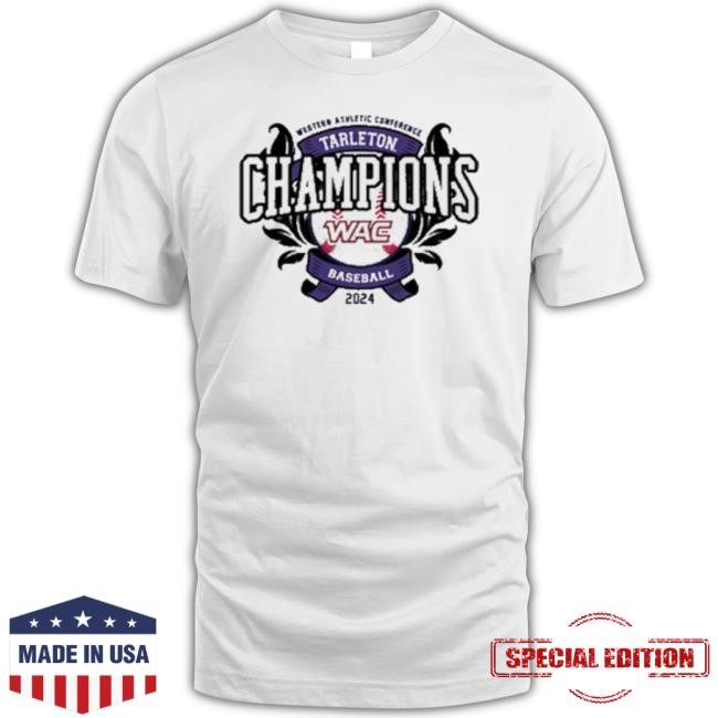 Trending Tarleton Baseball 2024 Western Athletic Conference Champions New Shirt