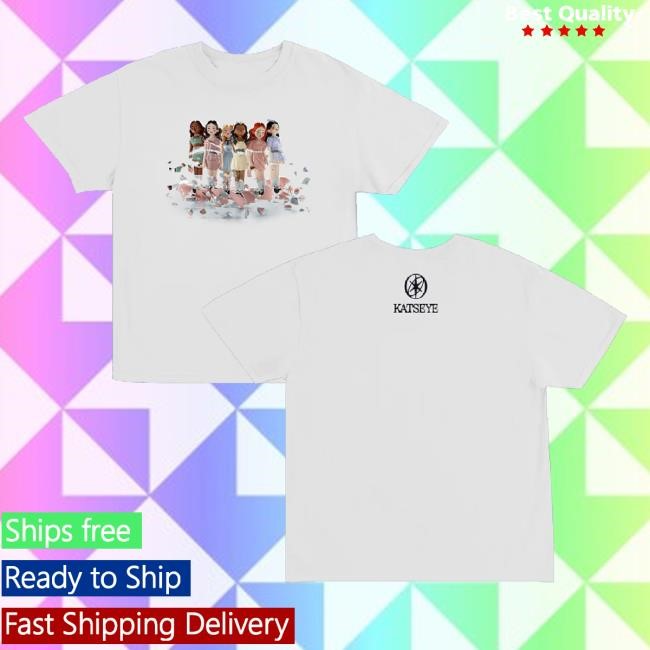 Katseye Merch Katseye Ain’T A Debut New Shirt