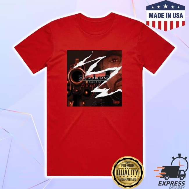 Trending Reloaded Deluxe Edition Red Tee Shirt Roc Marci Shop Merch Store