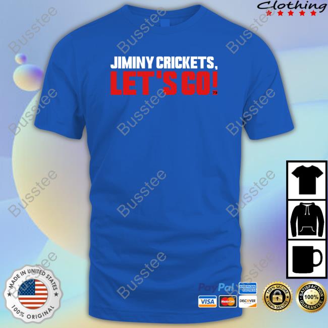 Jiminy Crickets Let's Go T Shirt