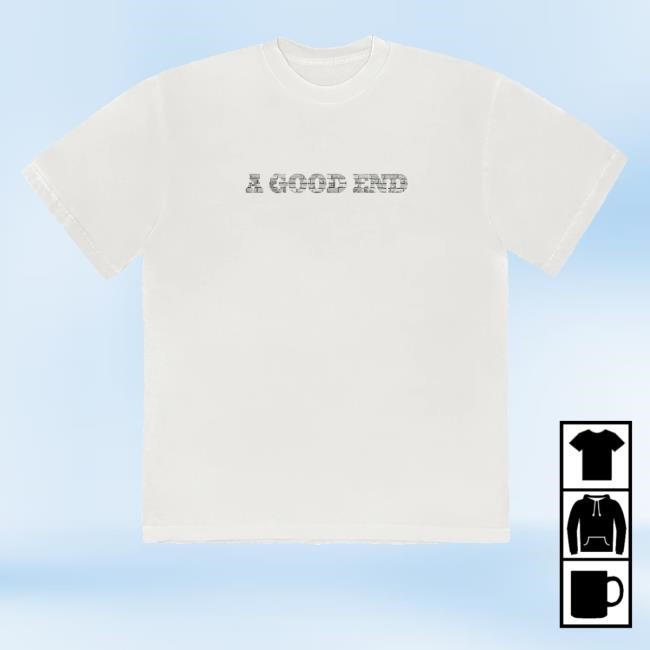 A Good End White Long Sleeve T Shirt