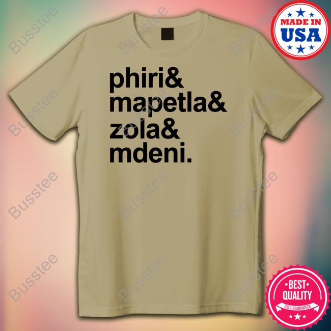 Phiri Mapetla Zola Mdeni T Shirt