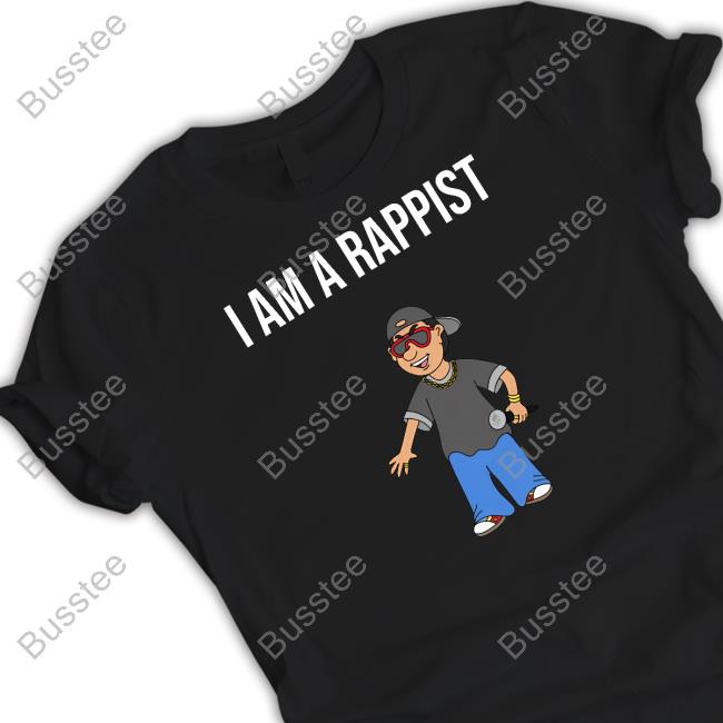 I Am A Rapist Tee Shirt