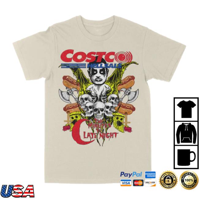 Official Two Minutes To Late Night “Costco Hellsale” Natural Shirt Deathwishinc Shop