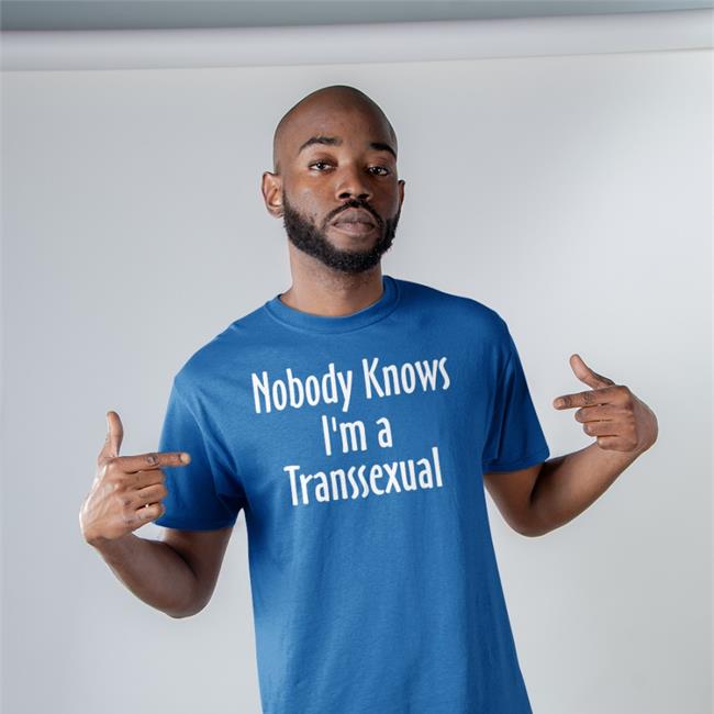 Hunter Schafer Gallery Nobody Knows I'm A Transsexual Shirt Schaferfiles