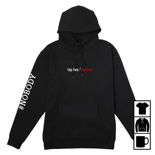 Official Top Two/Not Two Shirts