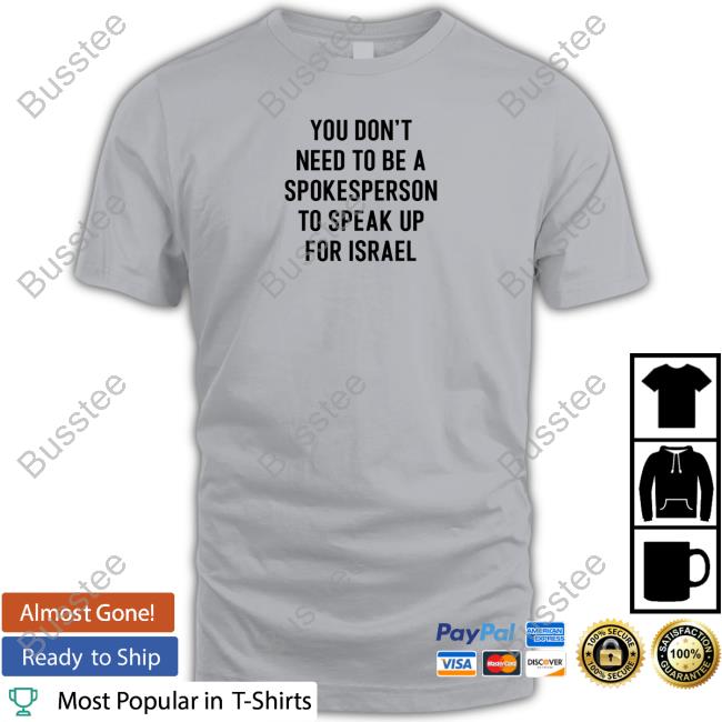 Eylonalevy You Don't Need To Be A Spokesperson To Speak Up For Israel Long Sleeve T Shirt