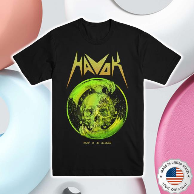 Original Death Is An Illusion T-Shirt Havok Shop
