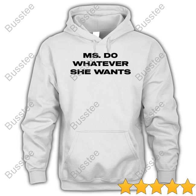 Gaia Studios Ms. Do Whatever She Wants Hoodie