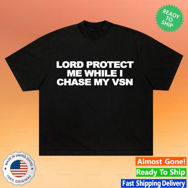 Trending Wrldinvsn Merch Lord Protect Me While I Chase My Vsn Hoodie