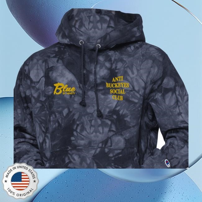Anti Buckeyes Social Club Champion Tie-Dye Sweatshirt Blue By Ninety Shop
