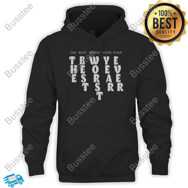 Marqueshouston Store The Best Worst Year Ever Bubble Letter Hoodie