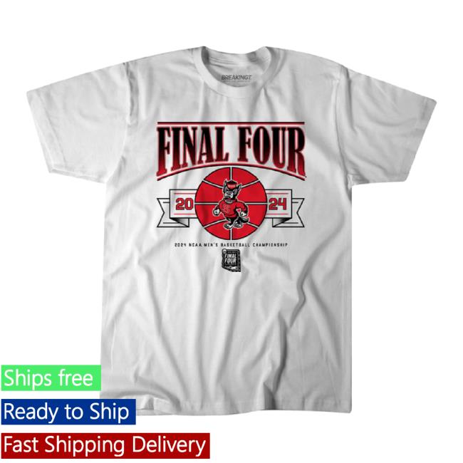Trending Nc State Men's Basketball: 2024 Final Four t-shirt, hoodie, tank top, sweater and long sleeve t-shirt Breakingt Shop Merch Store