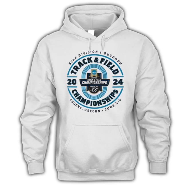Original 2024 Ncaa Division I Outdoor Track & Field Championships Eugene, Oregon t-shirt, hoodie, tank top, sweater and long sleeve t-shirt