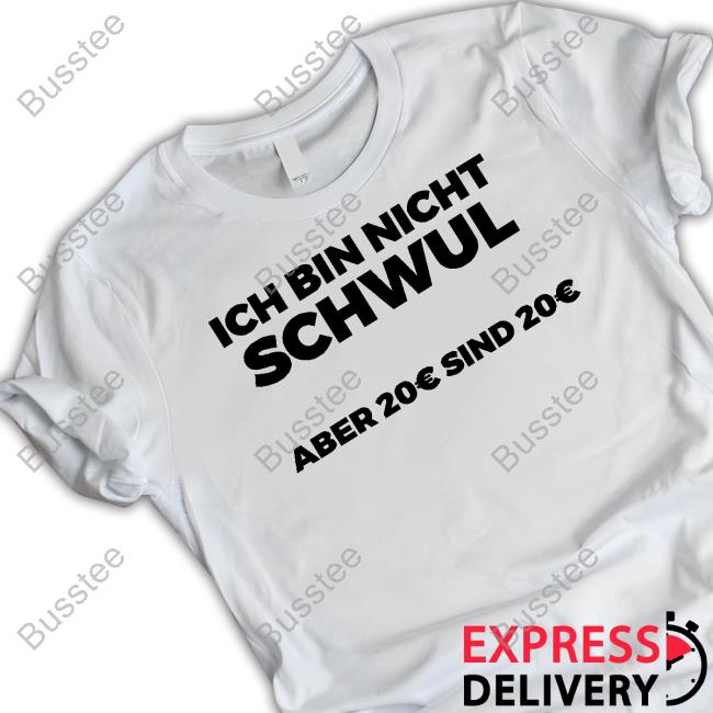 Letzteshemd Ich Bin Nicht Schwul T-Shirt