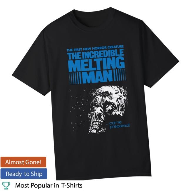The First New Horror Creature The Incredible Melting Man Come Prepared Crewneck Sweatshirt