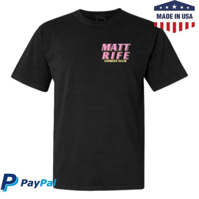 Matt Rife Hot Girls Love Comedy Sweatshirt Matt Rife Merch