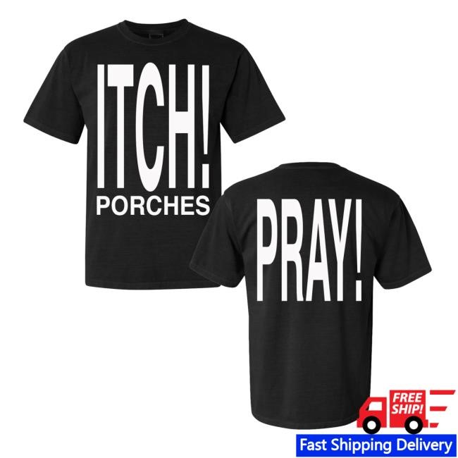 Porches Merch Itch Tee Shirt