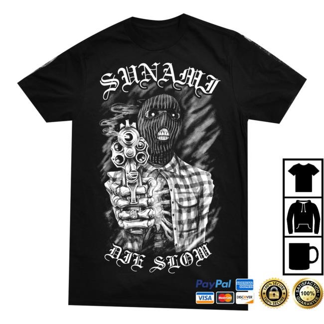 Holy Mountain Printing Store Sunami Die Slow Tee