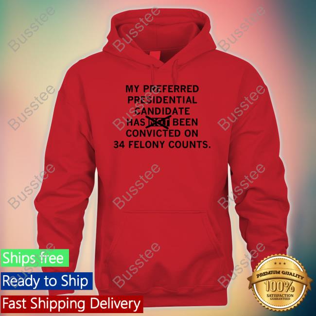 34 Felony Counts Maga Version Tee