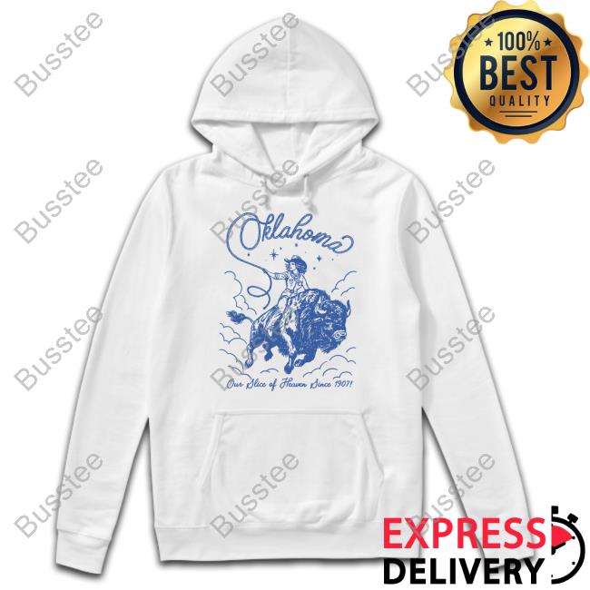 Official Oklahoma Our Slice Of Heaven Since 1907 Shirt
