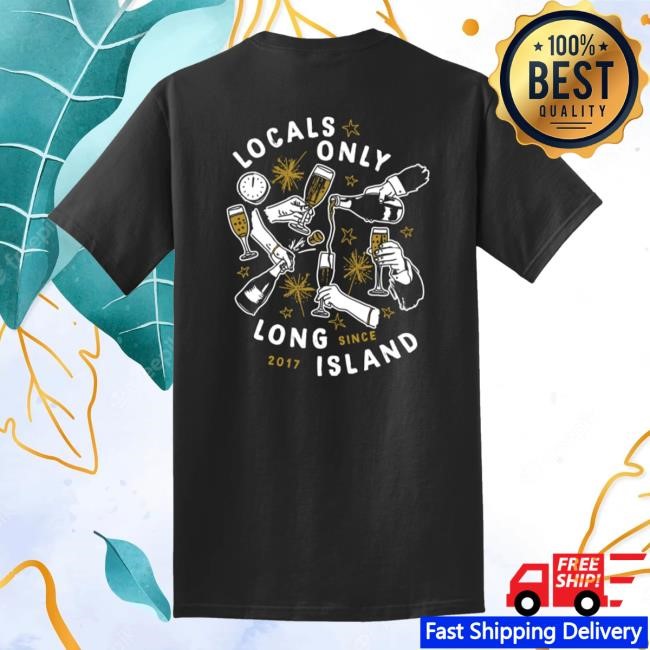 Locals Only Li Merch Store The Cheers Tee Shirt