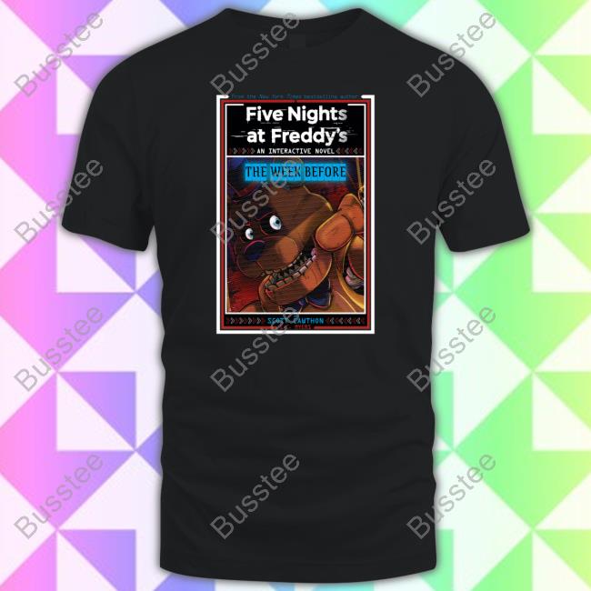 Five Nights At Freddy's An Interactive Novel The Week Before Classic Shirt