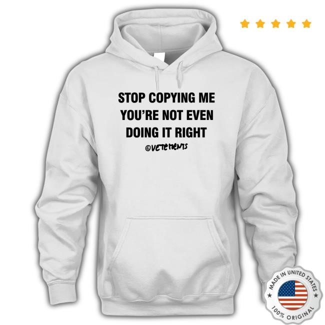 Chris Brown Wearing Stop Copying Me You're Not Even Doing It Right Tee